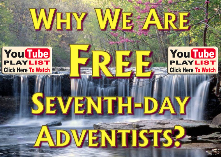  Why We Are Free Seventh-Day Adventists Series 